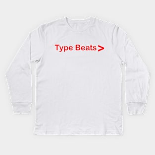 Type Beats > #3 Kids Long Sleeve T-Shirt